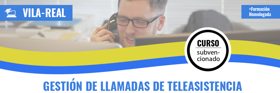 Curso gratis de SSCG0111 Gestión de Llamadas de Teleasistencia presencial